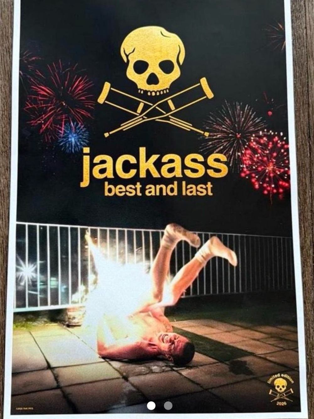 Jackass "best and last" Limited Edition Movie Promo Poster 2026